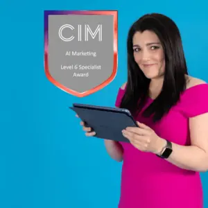 Tracy and her CIM AI Marketing Specialist Award AI Marketing CIM Specialist award badge, held by Tracy Heatley who is a qualified AI Marketing Specialist certified by the CIM