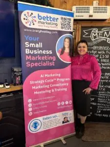 Tracy Heatley with her Better Marketing With Tracy Heatley Banner, after the Rossendale Digital Tech, for the Lancashire Digital Hub, talk on AI Marketing.